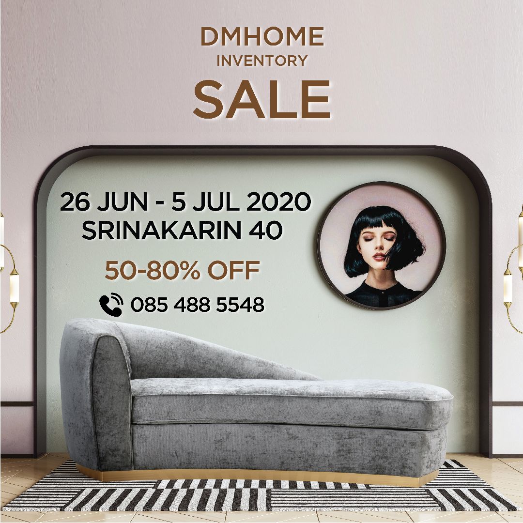 DMHOME INVENTORY SALE 26 Jun - 5 Jul 2020