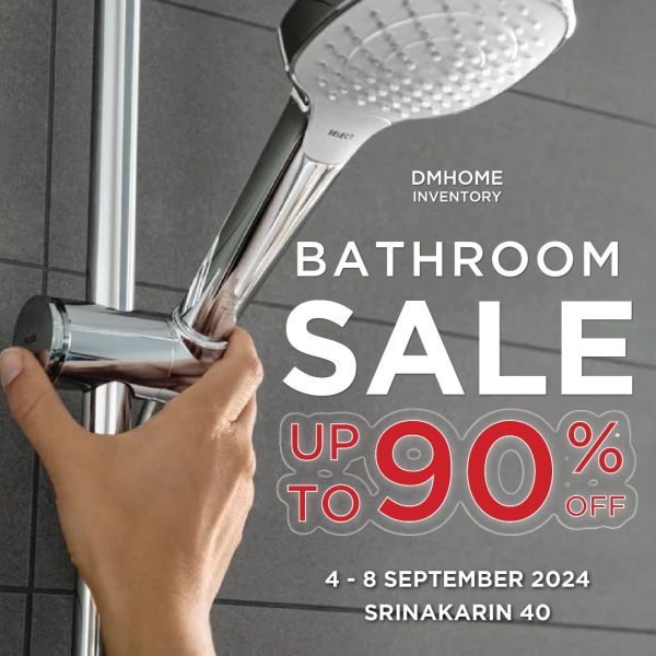 BATHROOM SALE 4 - 8 September 2024