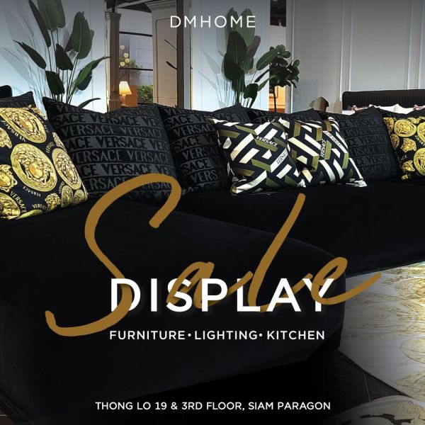 DMHOME DISPLAY SALE 16 - 31 MAY 2024